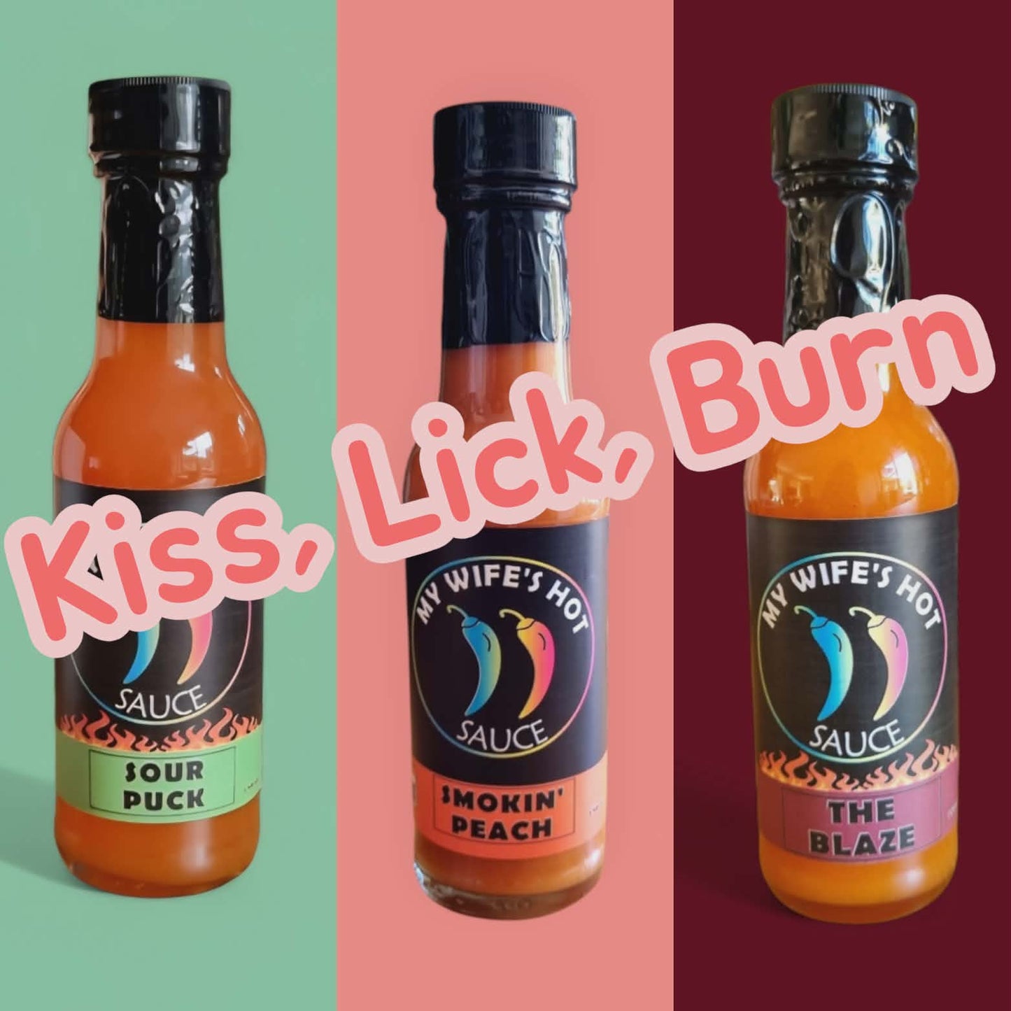 Kiss, Lick, Burn