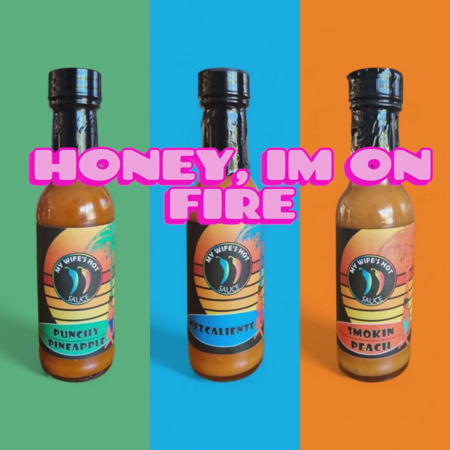 Honey, I'm on Fire!